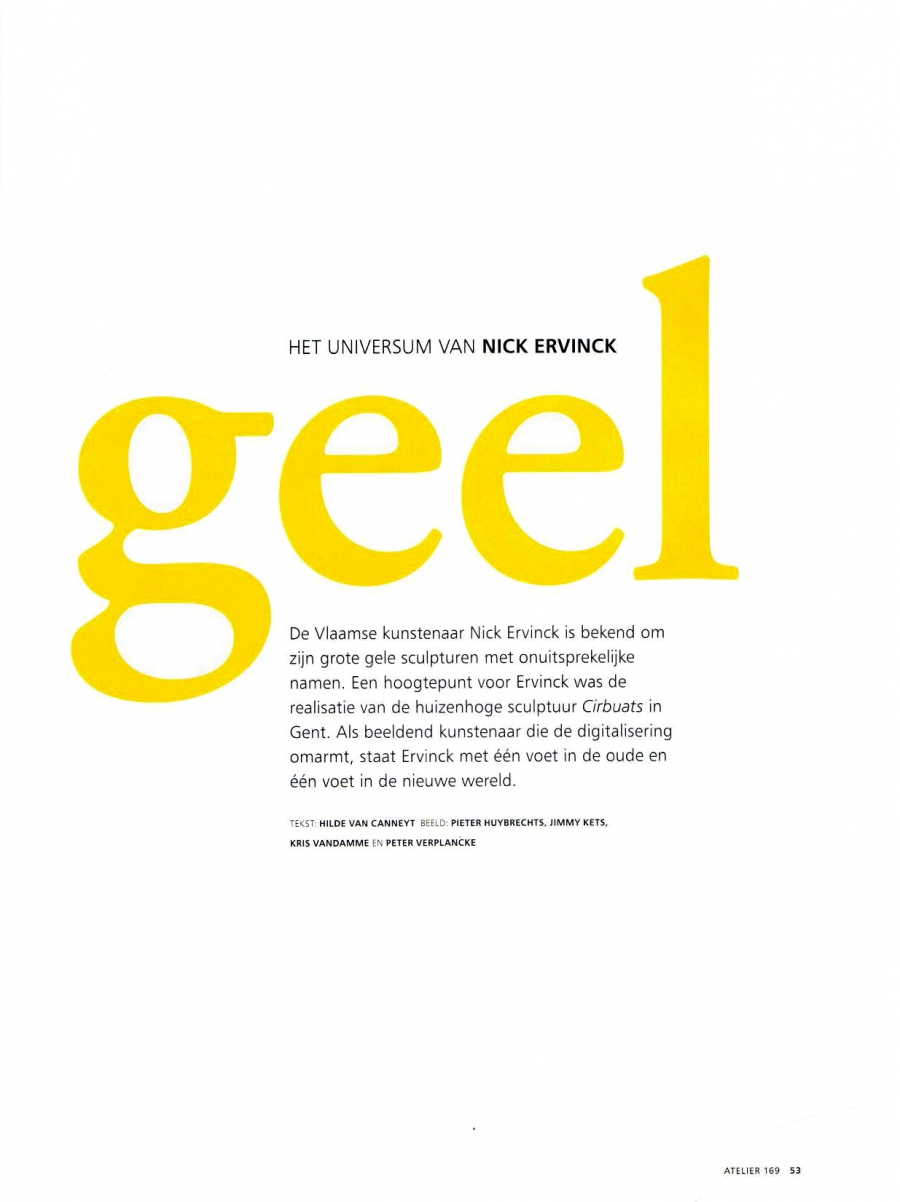 Geel, het universum van Nick Ervinck